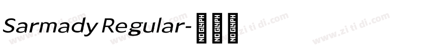 Sarmady Regular字体转换 Sarmady Regular字体转换